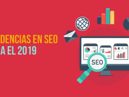 Las 5 Tendencias SEO más importantes para el 2019